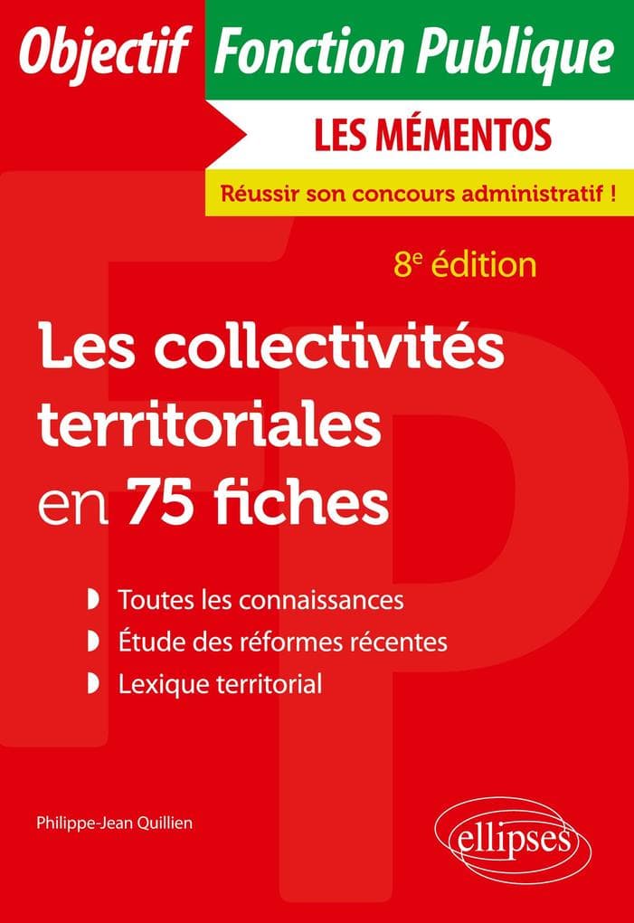 Les collectivités territoriales en 75 fiches