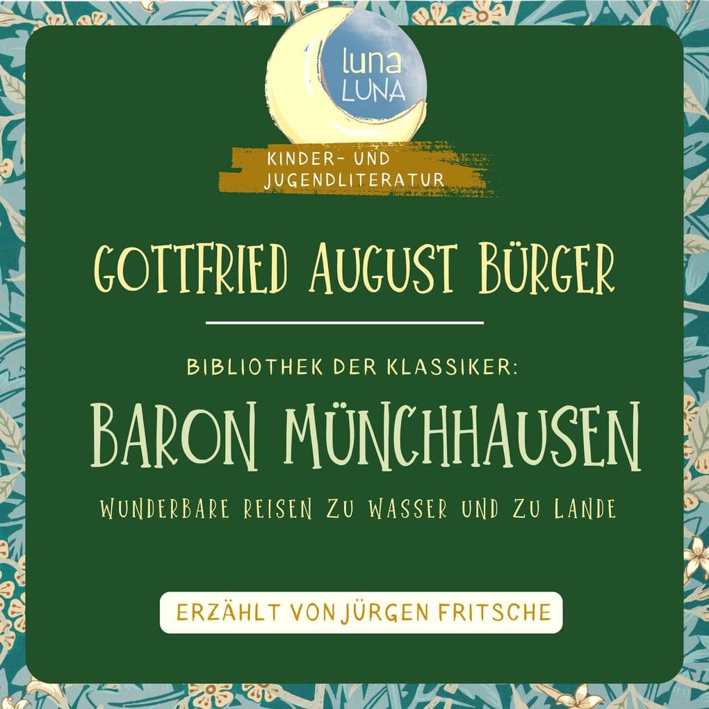 Gottfried August Bürger: Baron Münchhausen