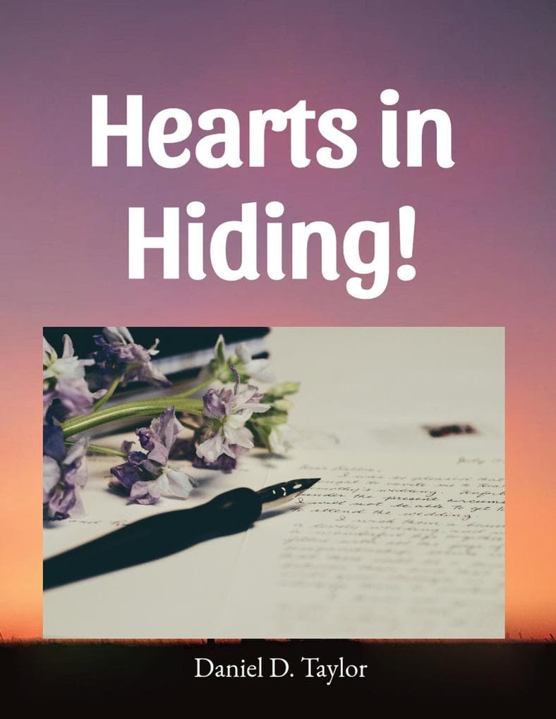 Hearts in Hiding (Romance, #6)
