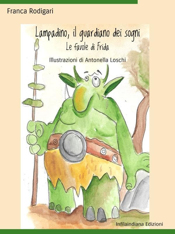 Lampadino, il guardiano dei sogni