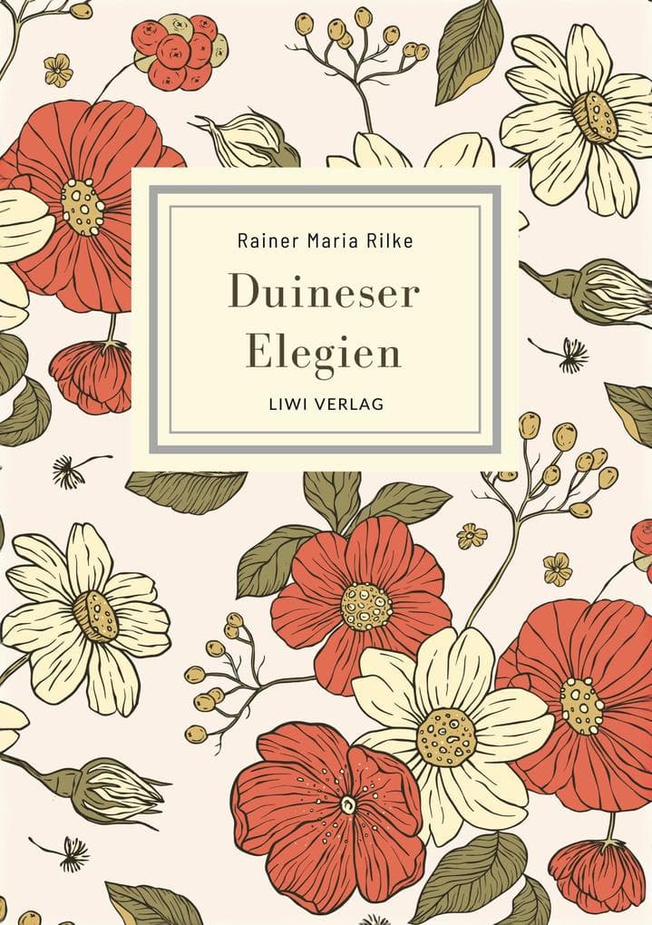 Rainer Maria Rilke: Duineser Elegien. Vollständige Neuausgabe