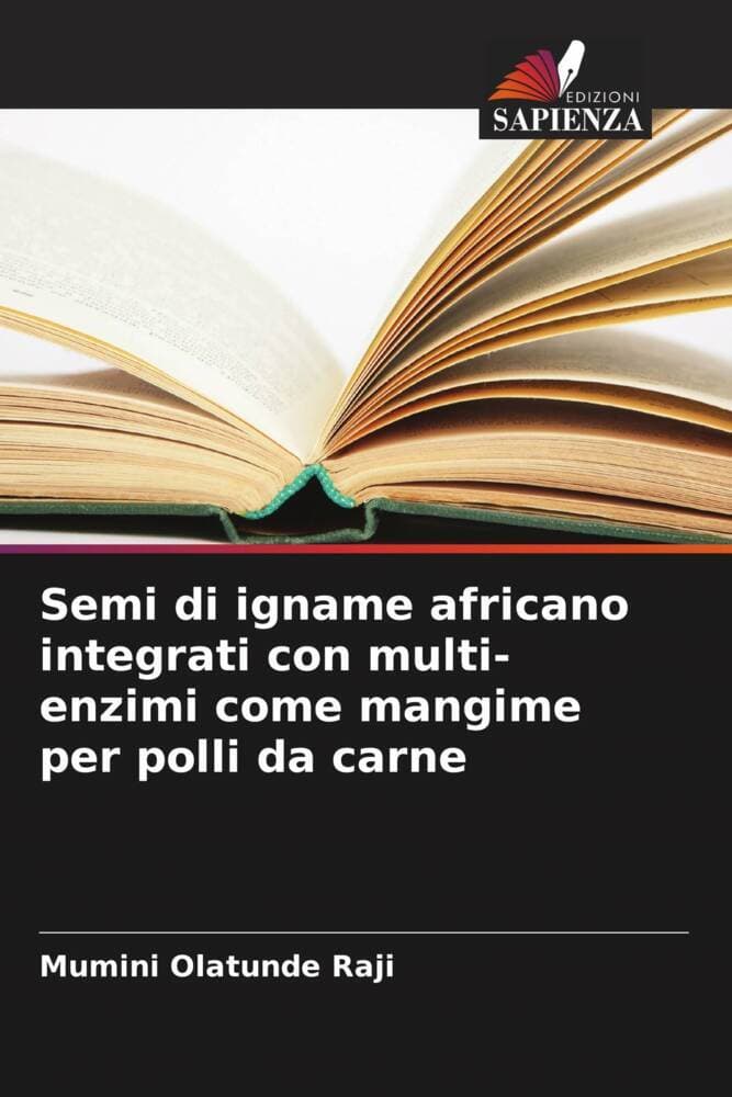 Semi di igname africano integrati con multi-enzimi come mangime per polli da carne