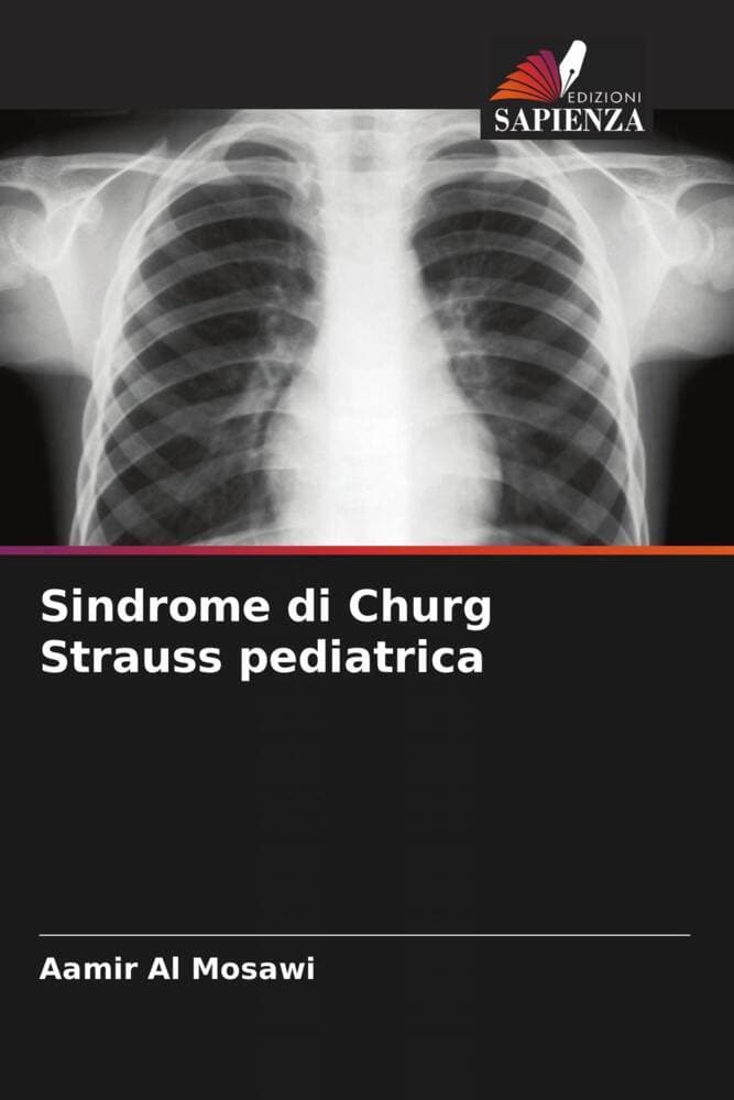 Sindrome di Churg Strauss pediatrica