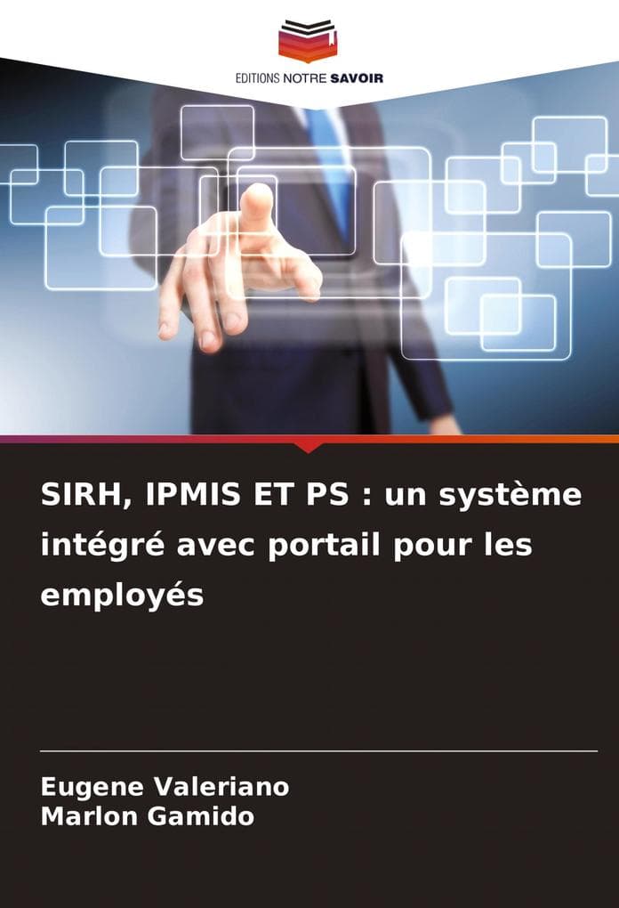 SIRH, IPMIS ET PS : un système intégré avec portail pour les employés