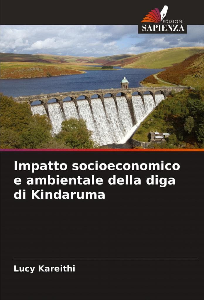 Impatto socioeconomico e ambientale della diga di Kindaruma