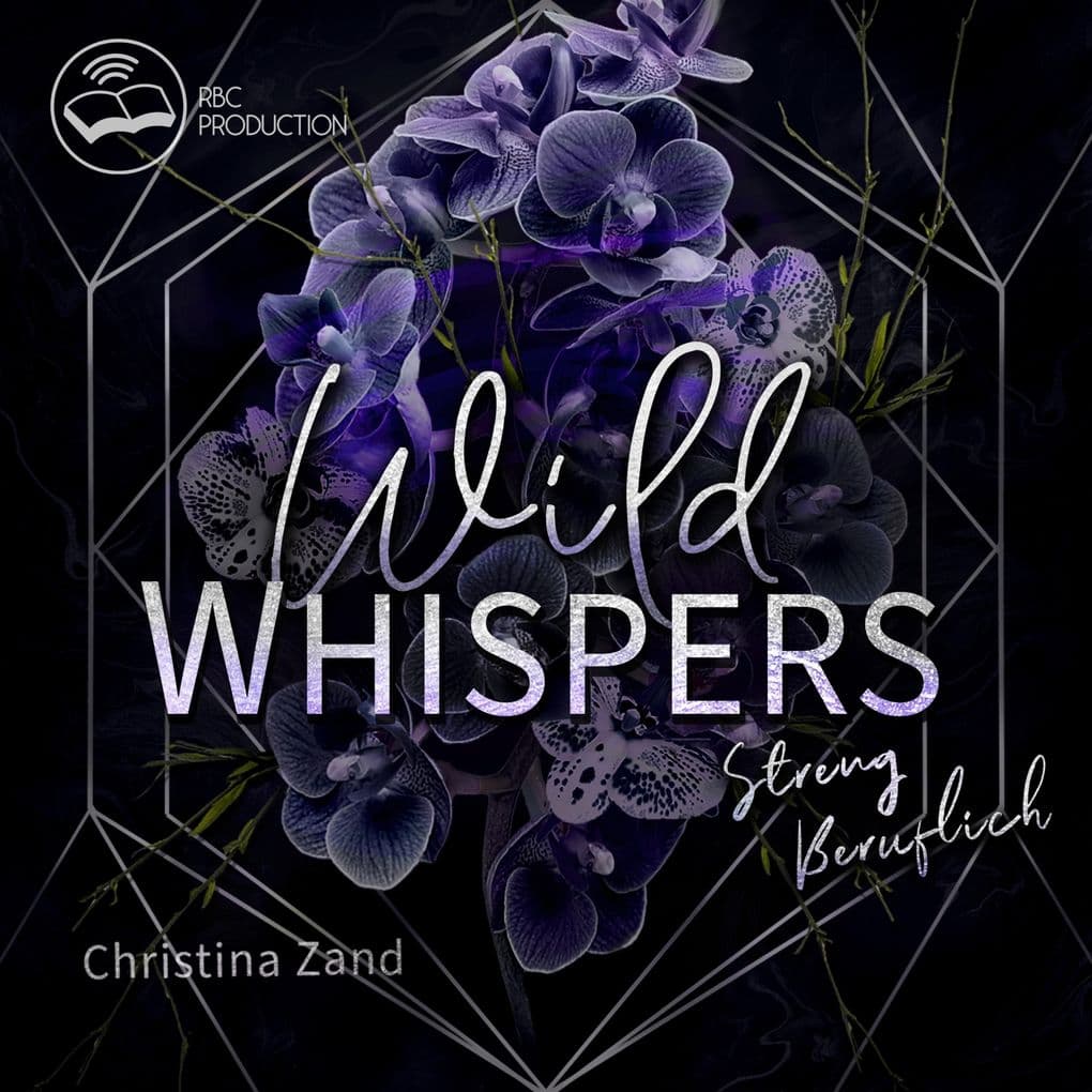 Wild Whispers: Streng beruflich