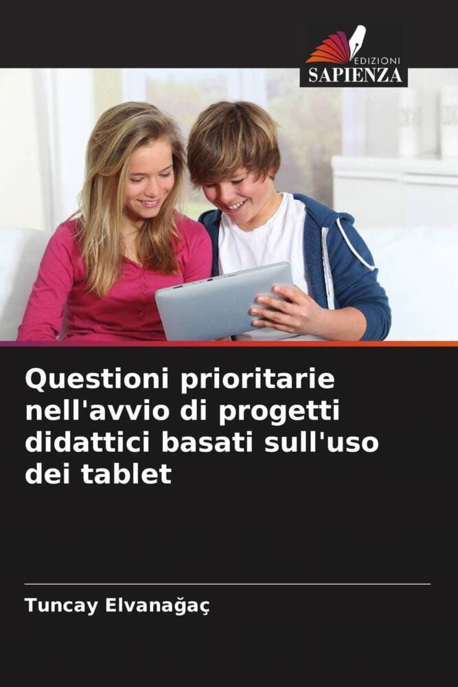 Questioni prioritarie nell'avvio di progetti didattici basati sull'uso dei tablet