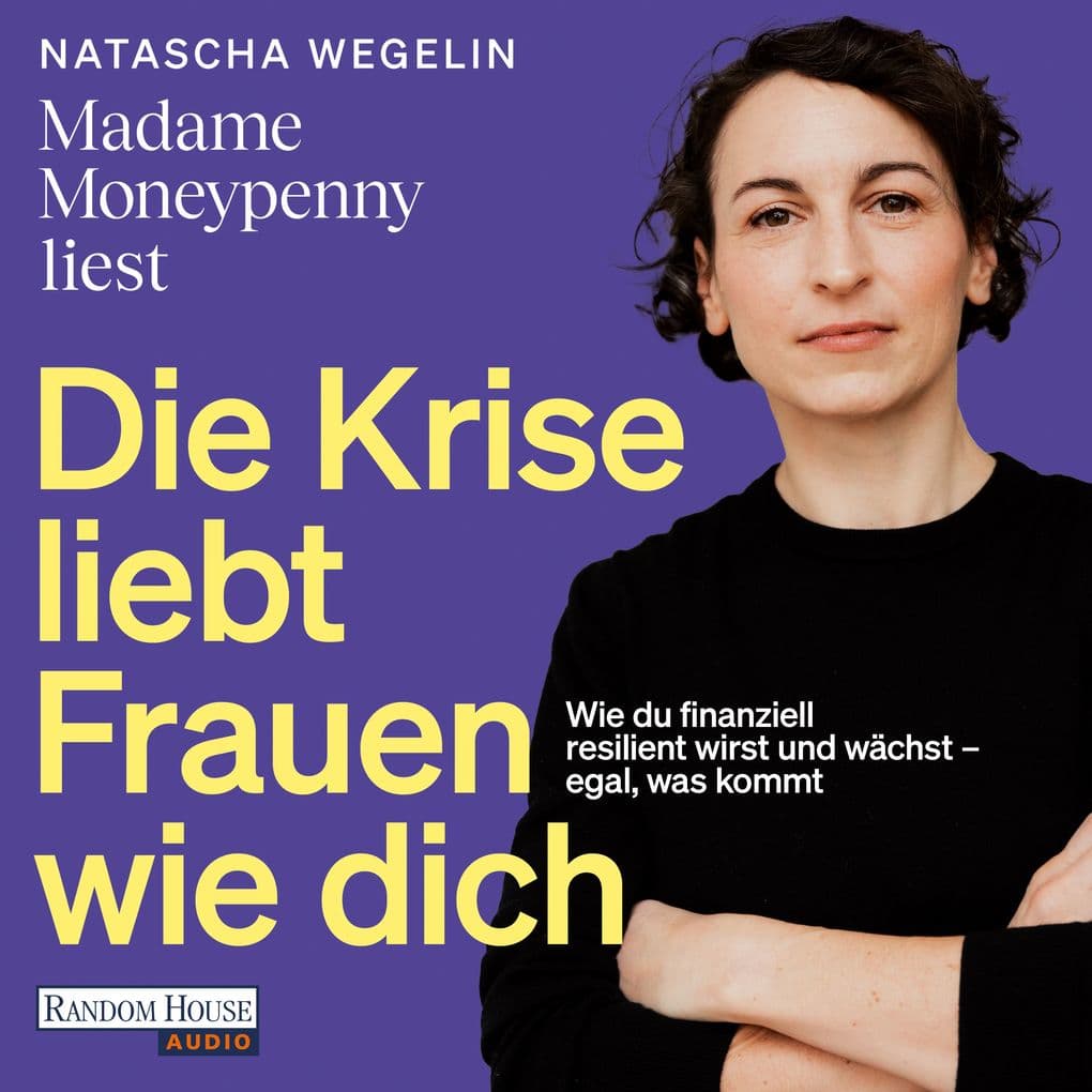 Die Krise liebt Frauen wie dich