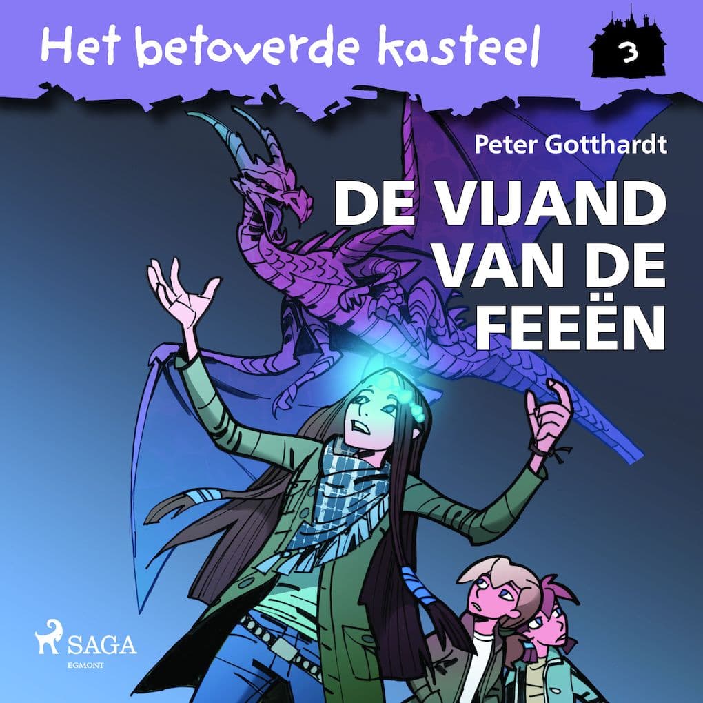 Het betoverde kasteel 3 - De vijand van de feeën