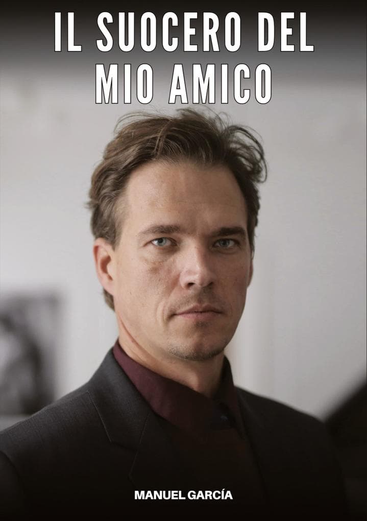 Il Suocero del mio Amico