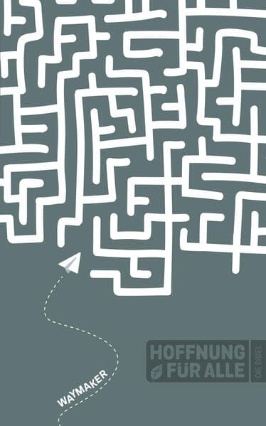 Hoffnung für alle. Die Bibel - Waymaker Edition