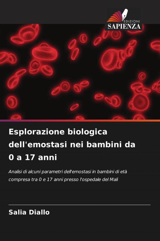 Esplorazione biologica dell'emostasi nei bambini da 0 a 17 anni