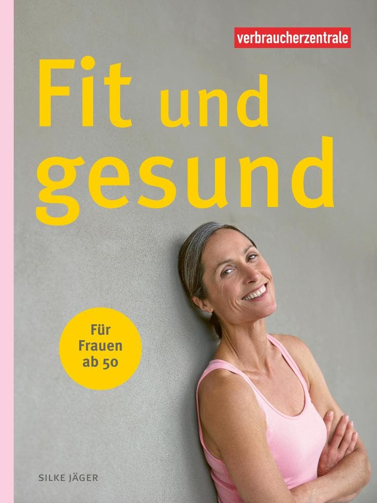 Fit und gesund für Frauen ab 50