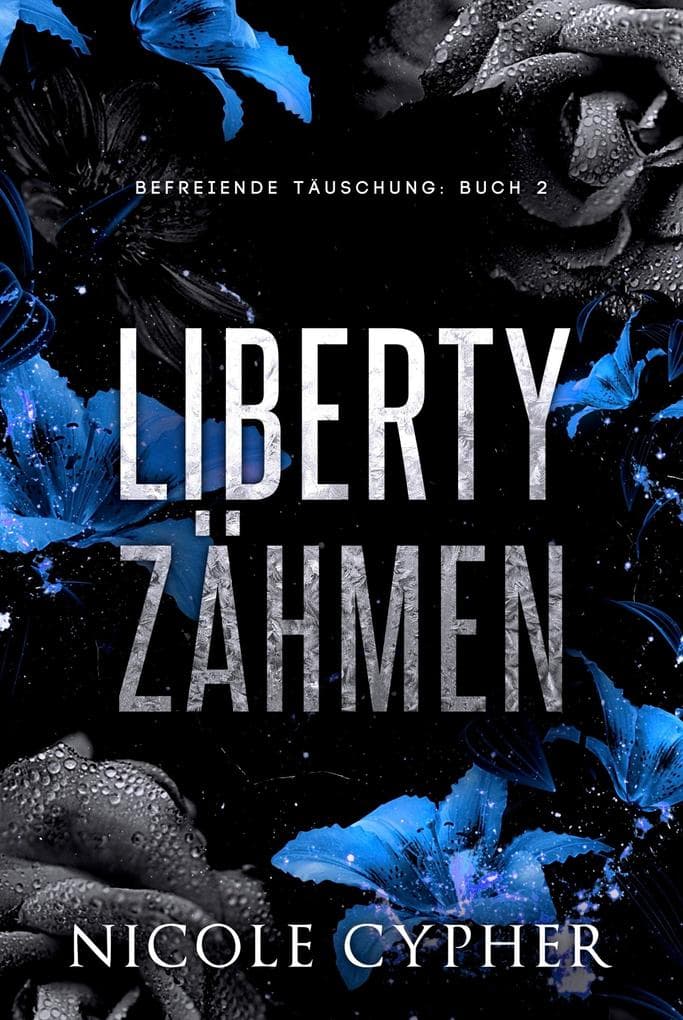 Liberty Zähmen