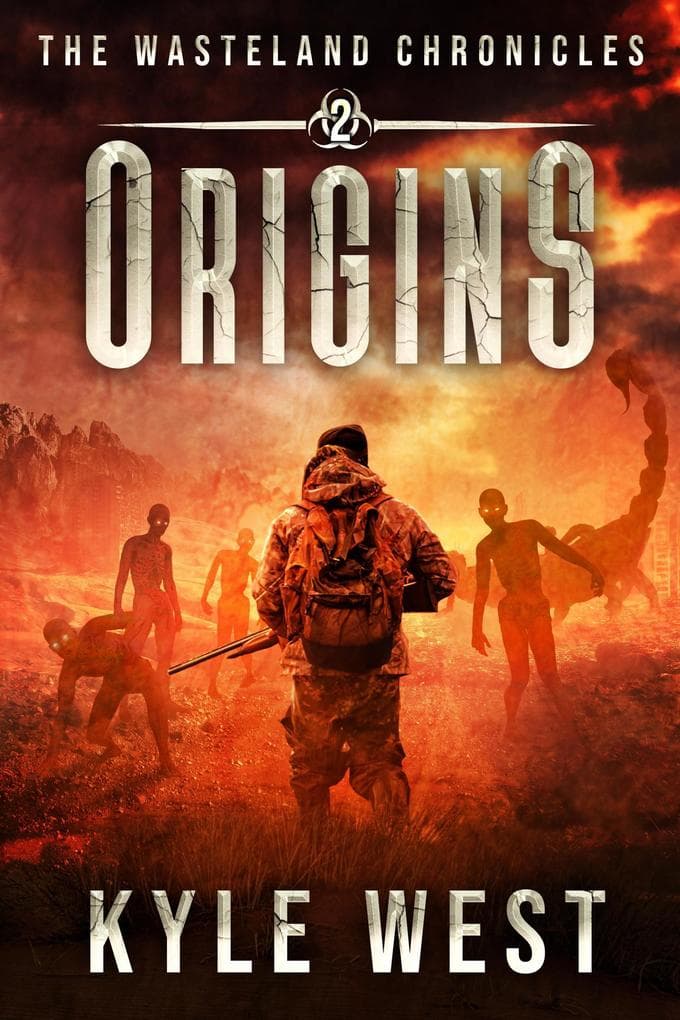 Origins (Die Ödland-Chroniken, #2)