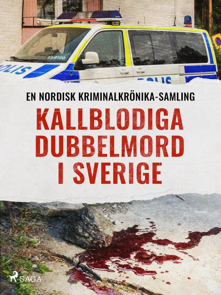 Kallblodiga dubbelmord i Sverige