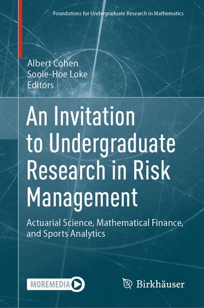 An Invitation to Undergraduate Research in Risk Management