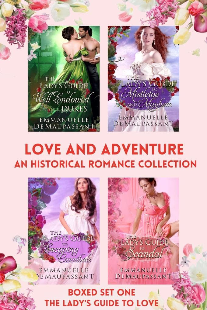 Love and Adventure - an historical romance collection (The Lady's Guide)