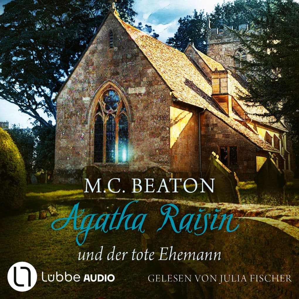Agatha Raisin und der tote Ehemann