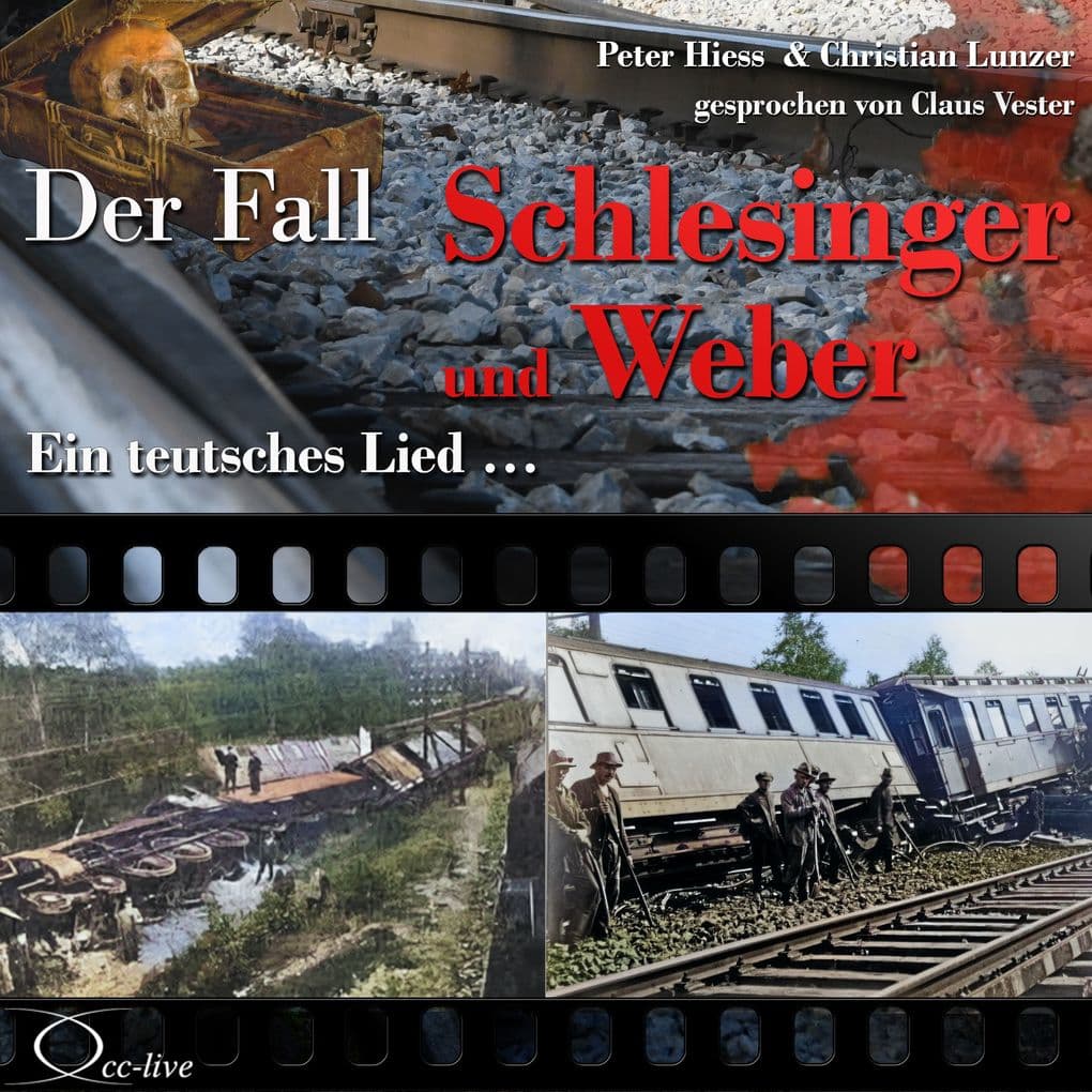 Ein teutsches Lied... - Der Fall Schlesinger und Weber