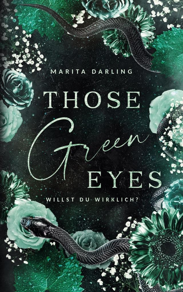 Those green Eyes