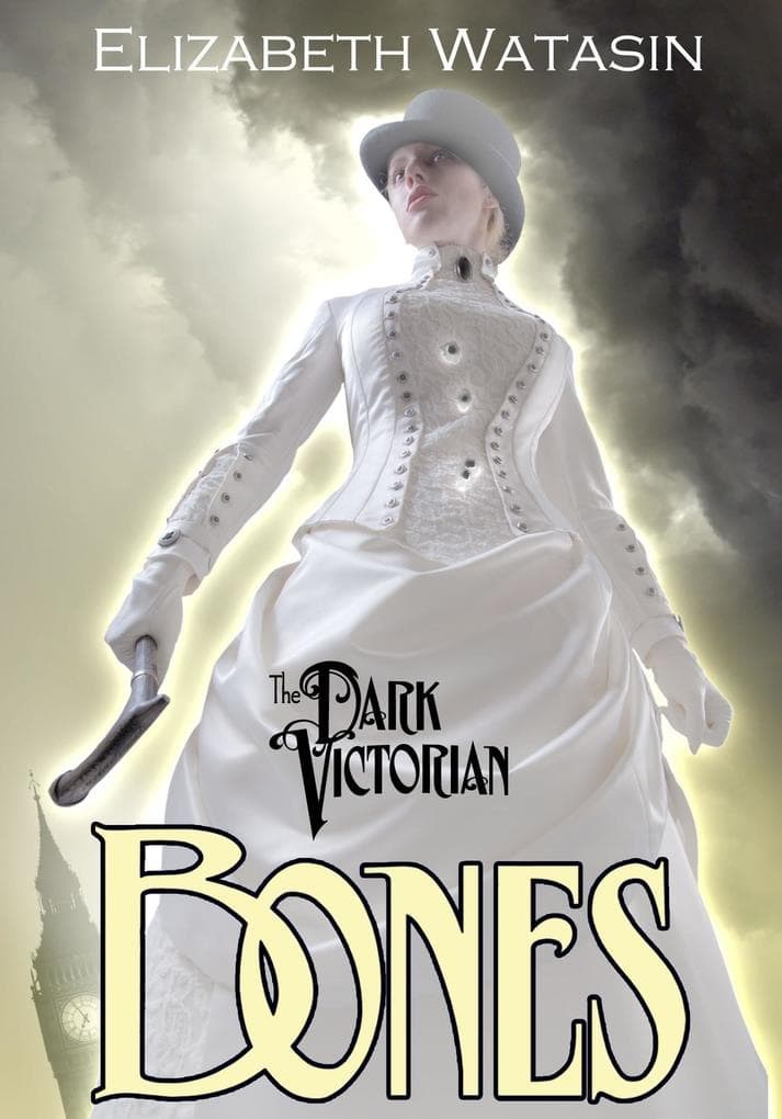 The Dark Victorian: Bones