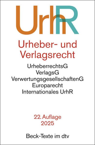 Urheber- und Verlagsrecht. UrhR