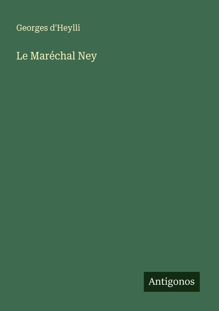 Le Maréchal Ney