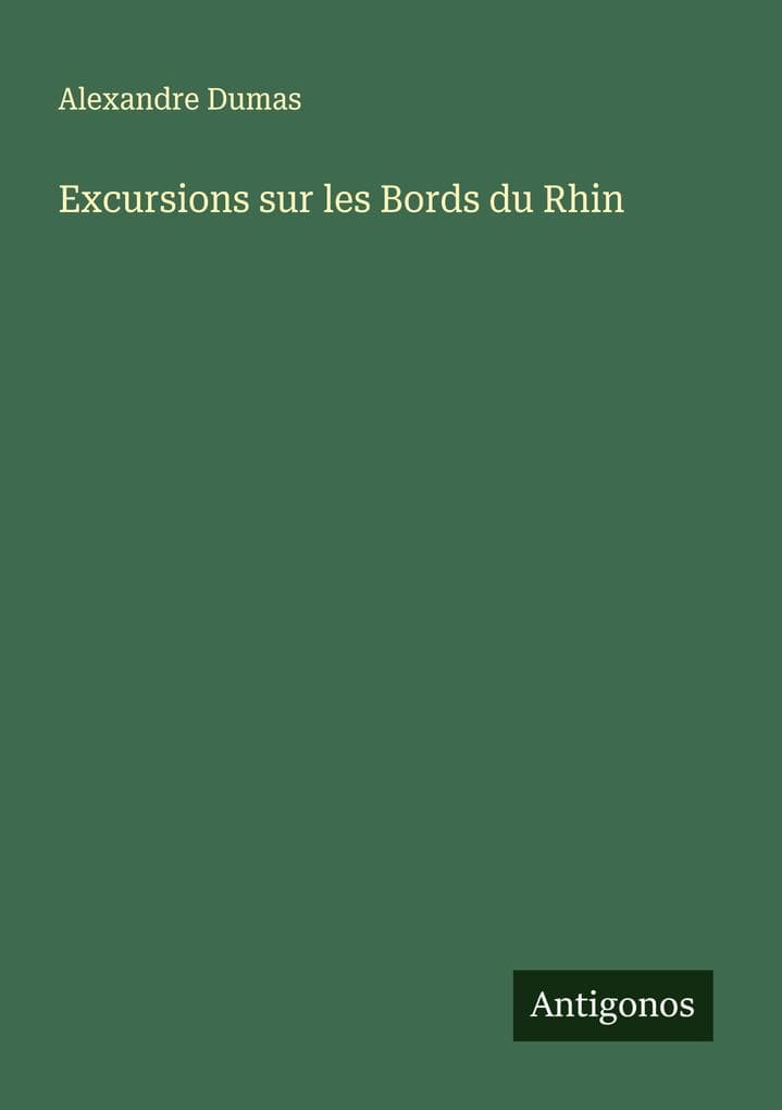 Excursions sur les Bords du Rhin