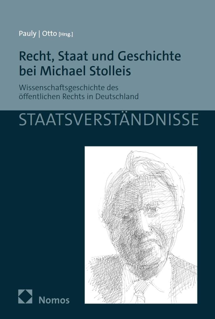 Recht, Staat und Geschichte bei Michael Stolleis
