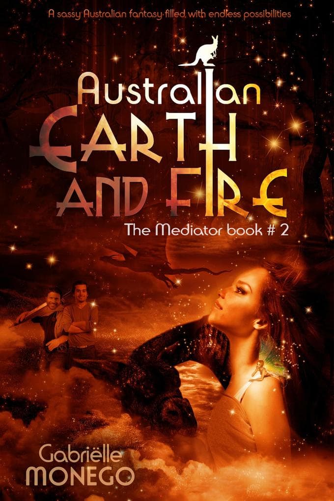 Australian Earth and Fire (The Mediator, #2)
