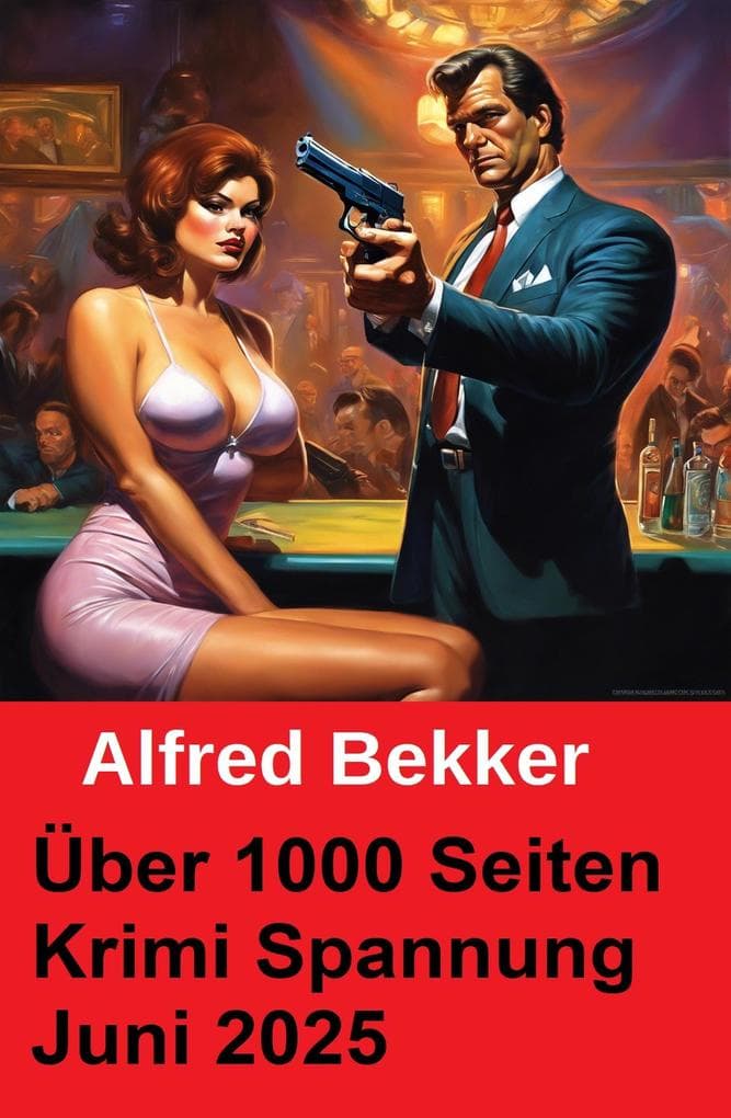 Über 1000 Seiten Krimi Spannung Juni 2025