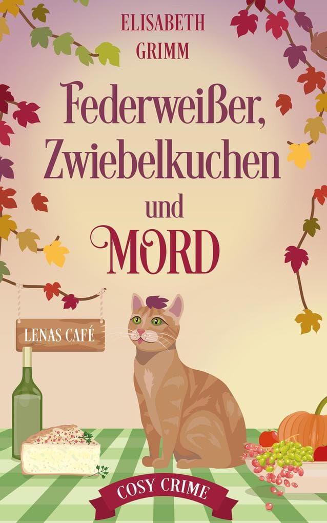 Federweißer, Zwiebelkuchen und Mord