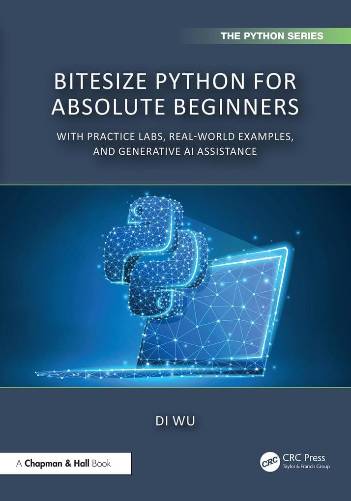 BiteSize Python for Absolute Beginners
