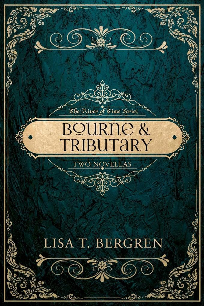 Bourne & Tributary (The River of Time Series, #4)