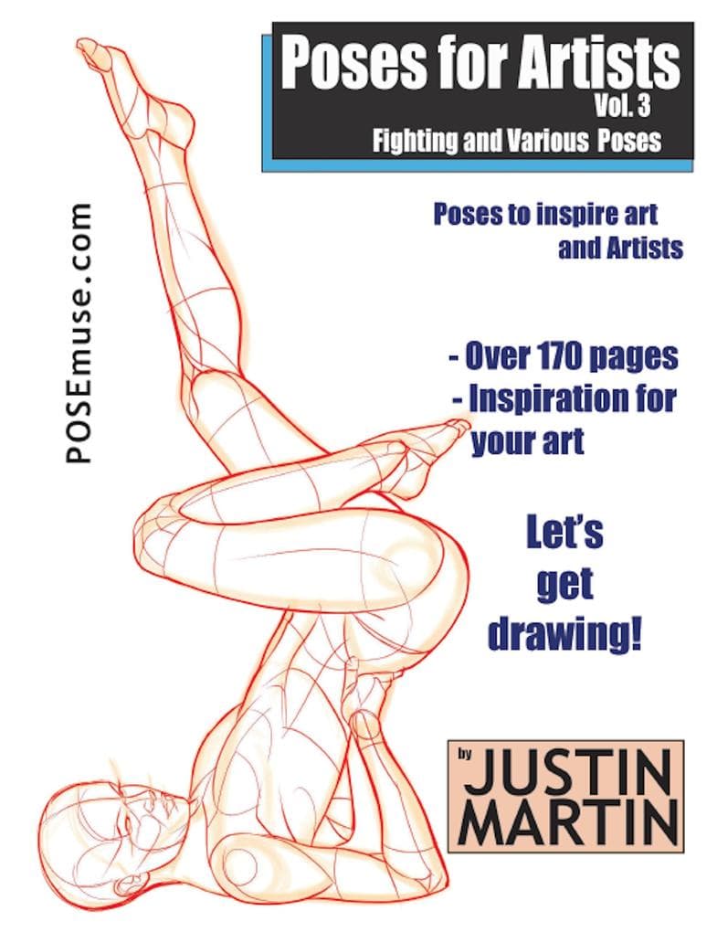 Poses for Artists Volume 3 - Fighting & Various Poses (Pose Reference Book Series, #3)