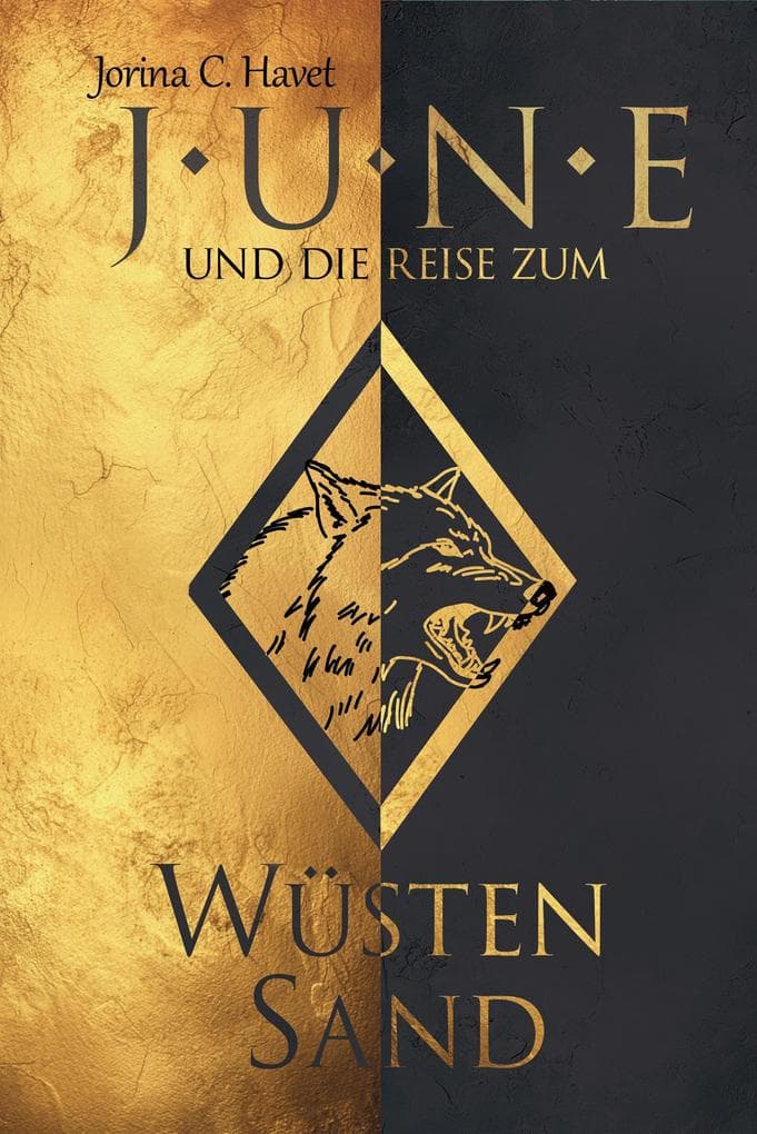 June und die Reise zum Wüstensand (Band 2 der Romantasy-Reihe)