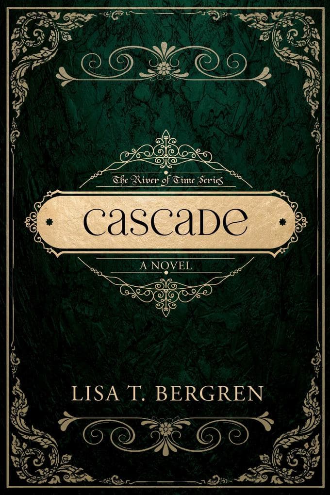 Cascade (The River of Time Series, #2)