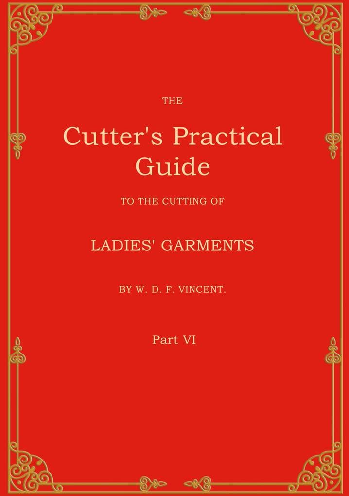 The Cutter's Practical Guide, Part 6