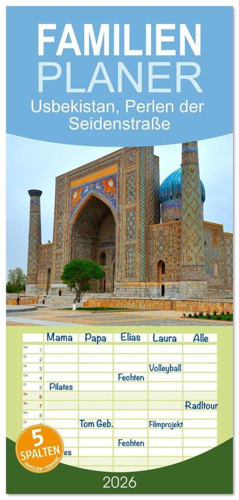 Familienplaner 2026 - Usbekistan, Perlen der Seidenstraße mit 5 Spalten (Wandkalender, 21 x 45 cm) CALVENDO