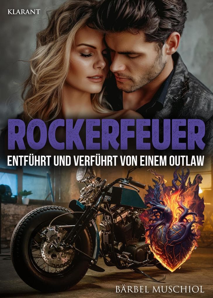 Rockerfeuer. Entführt und verführt von einem Outlaw