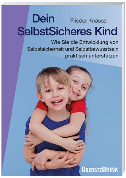 Dein SelbstSicheres Kind