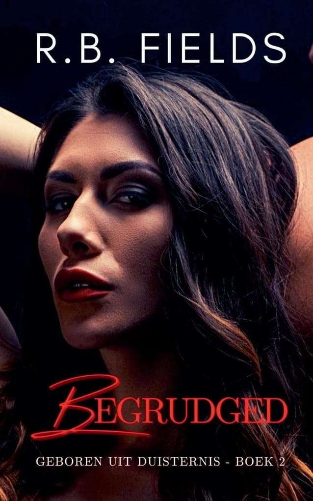 Begrudged