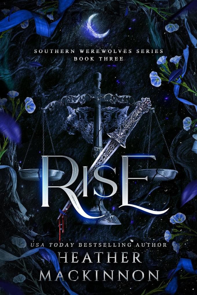 Rise (Southern Werewolf Series, #3)