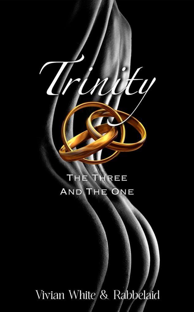Trinity: The Three and The One