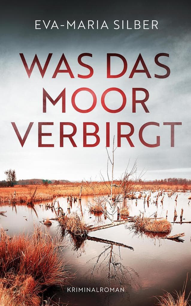 Was das Moor verbirgt | Der spannende Krimi um einen düsteren Cold Case (EXKLUSIV bei uns)