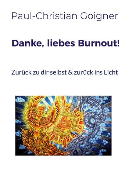 Danke, liebes Burnout!