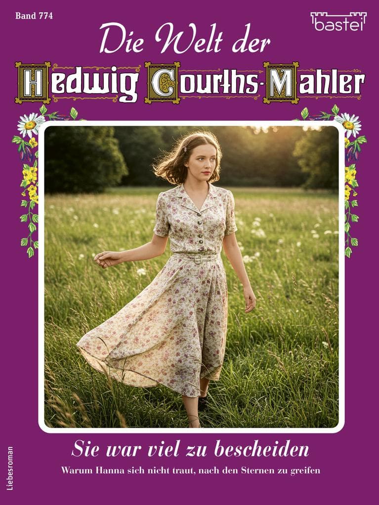 Die Welt der Hedwig Courths-Mahler 774