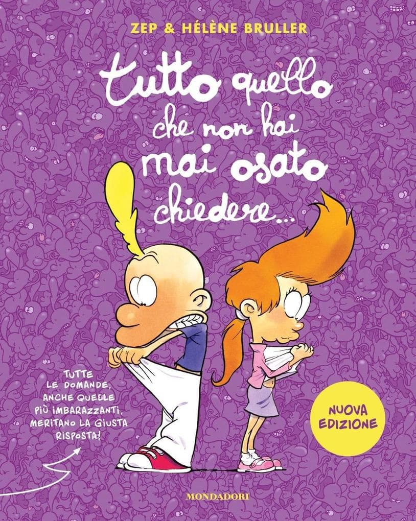 Tutto quello che non hai mai osato chiedere...