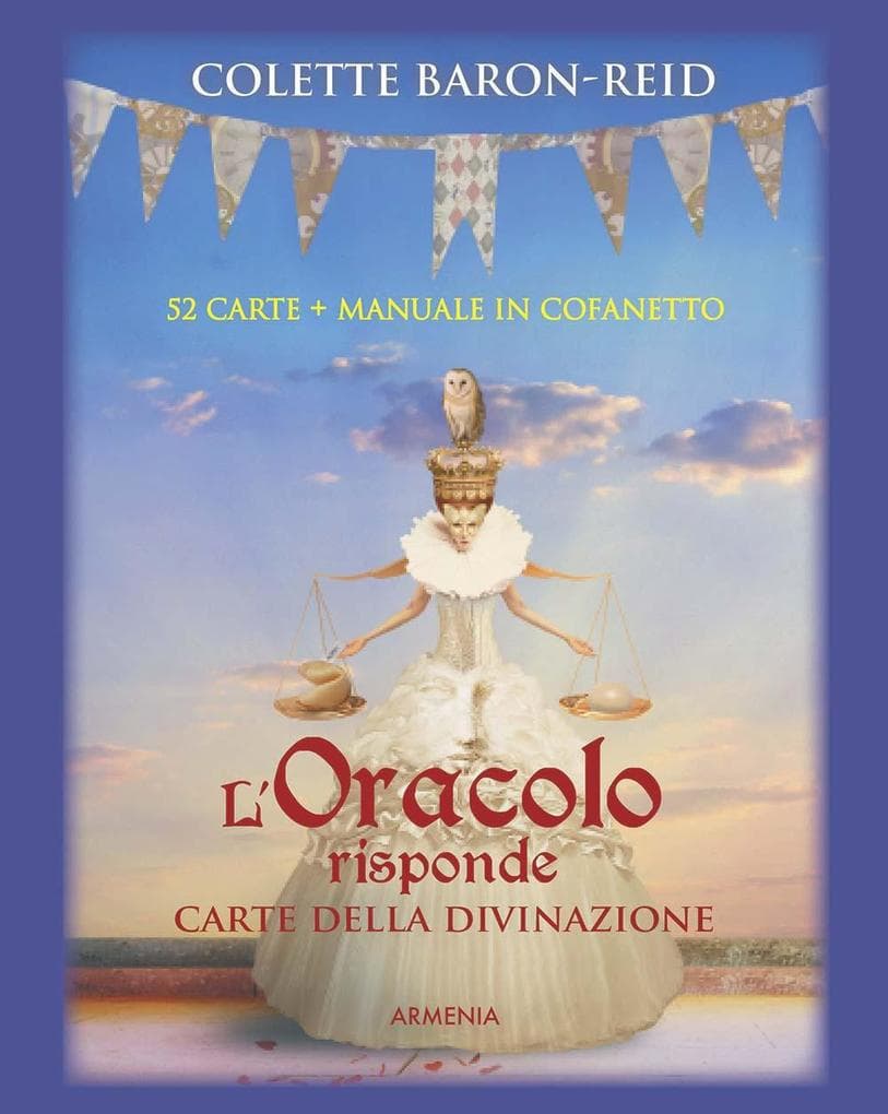 L' oracolo risponde. Carte della divinazione